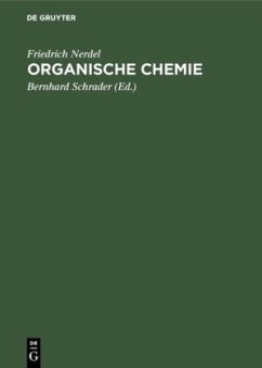 Organische Chemie - Nerdel, Friedrich