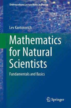 Mathematics for Natural Scientists Mathematics for Natural Scientists