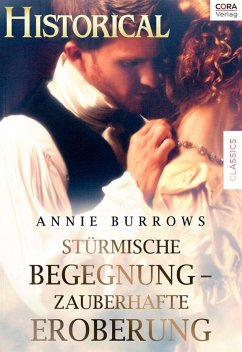 Stürmische Begegnung - Zauberhafte Eroberung (eBook, ePUB) - Burrows, Annie