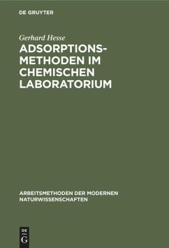 Adsorptionsmethoden im chemischen Laboratorium - Hesse, Gerhard