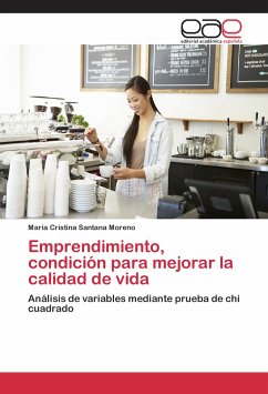Emprendimiento, condición para mejorar la calidad de vida - Santana Moreno, Maria Cristina