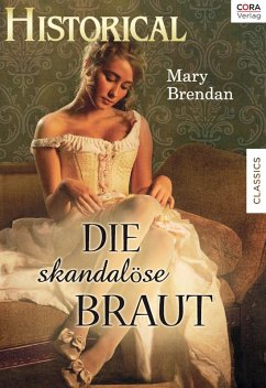 Die skandalöse Braut (eBook, ePUB) - Brendan, Mary