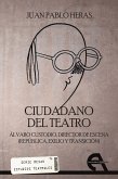 Ciudadano del teatro (eBook, ePUB)