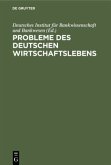 Probleme des deutschen Wirtschaftslebens