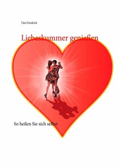 Cover Liebeskummer genießen