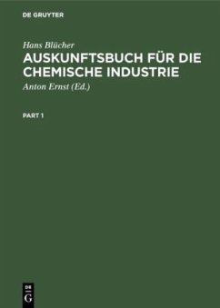 Auskunftsbuch für die chemische Industrie - Blücher, Hans