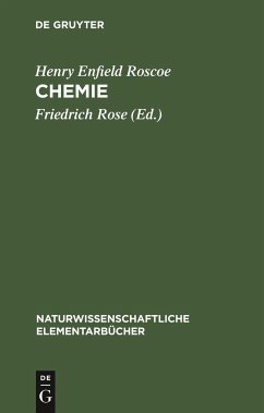 Chemie - Roscoe, Henry Enfield