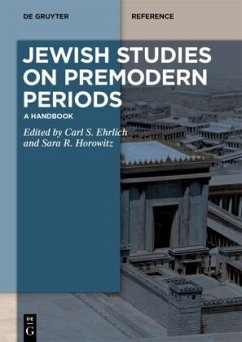 Jewish Studies on Premodern Periods / Handbook of Jewish Studies Volume 1