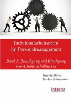 Individualarbeitsrecht im Personalmanagement - Schneckener, Markus;Ahrens, Timothy