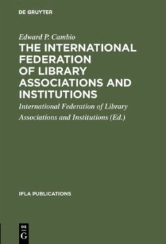 Cover The International Federation of Library Associations and Institutions