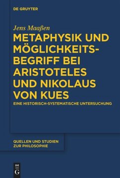 Metaphysik und Möglichkeitsbegriff bei Aristoteles und Nikolaus von Kues - Maaßen, Jens
