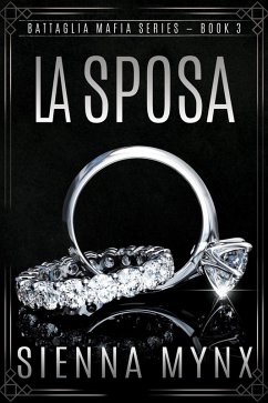 Cover La Sposa (Battaglia Mafia Series, #3) (eBook, ePUB)
