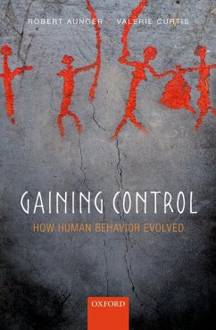 Gaining Control (eBook, ePUB) - Aunger, Robert; Curtis, Valerie