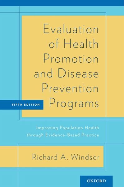 Evaluation of Health Promotion and Disease Prevention Programs (eBook, ePUB)