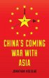 China's Coming War with Asia (eBook,... - Bild 1