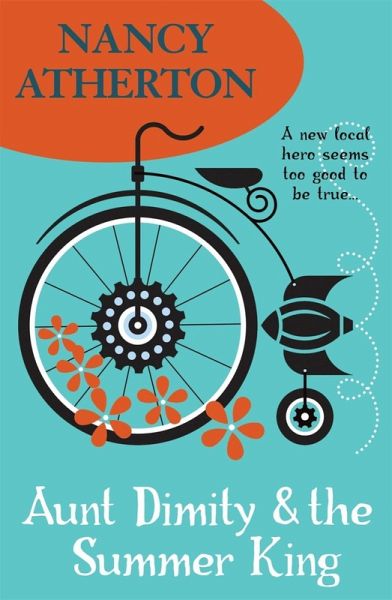 Aunt Dimity and the Summer King (Aunt Dimity Mysteries, Book 20) (eBook, ePUB) Aunt Dimity and the Summer King (Aunt Dimity Mysteries, Book 20) (eBook, ePUB)