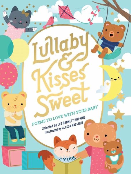 Lullaby and Kisses Sweet (eBook, ePUB) Lullaby and Kisses Sweet (eBook, ePUB)