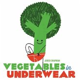 Vegetables in Underwear (eBook, ePUB) Vegetables in Underwear (eBook, ePUB)
