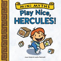 Play Nice, Hercules! (Mini Myths) (eBook, ePUB) - Joan Holub