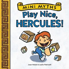 Cover Play Nice, Hercules! (Mini Myths) (eBook, ePUB)