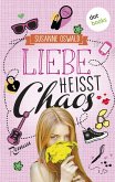 Liebe heißt Chaos (eBook, ePUB)