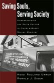 Saving Souls, Serving Society (eBook, ePUB)
