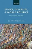 Ethics, Diversity, and World Politics (eBook, PDF)