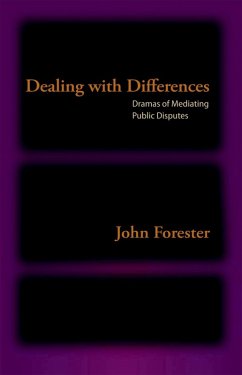 Dealing with Differences (eBook, ePUB) - Forester, John