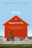 Moving to Opportunity (eBook, ePUB)