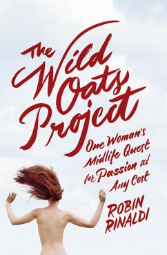 The Wild Oats Project (eBook, ePUB) - Rinaldi, Robin