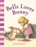 Bella Loves Bunny (eBook, ePUB)