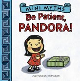 Be Patient, Pandora! (Mini Myths) (eBook, ePUB)