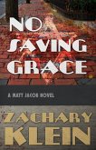 No Saving Grace (eBook, ePUB)