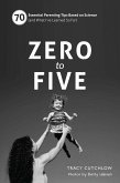 Zero to Five (eBook, ePUB)