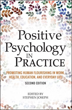 Positive Psychology in Practice (eBook, PDF) - Joseph, Stephen