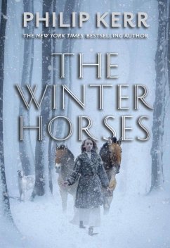 The Winter Horses (eBook, ePUB) - Kerr, Philip