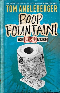 Poop Fountain! (eBook, ePUB) - Tom Angleberger