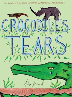 Crocodile's Tears (eBook, ePUB) - Alex Beard