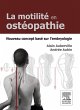 La motilité en ostéopathie. Nouveau... - Bild 1