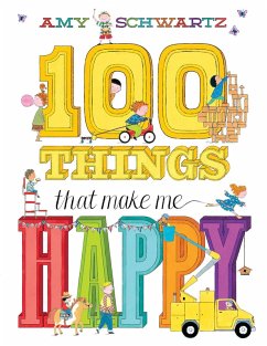 100 Things That Make Me Happy (Read-Along) (eBook, ePUB) - Amy Schwartz