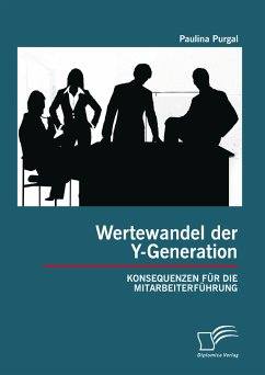 Wertewandel der Y-Generation: Konsequenzen für die Mitarbeiterführung (eBook, PDF) - Purgal, Paulina