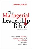Managerial Leadership Bible, The (eBook, ePUB)
