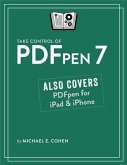 Take Control of PDFpen 7 (eBook, PDF)