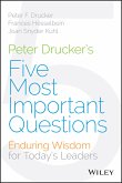 Peter Drucker's Five Most Important Questions (eBook, ePUB)