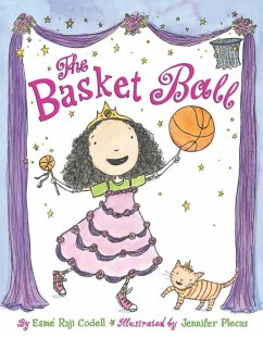 The Basket Ball (eBook, ePUB) - Codell, Esmé Raji