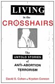 Living in the Crosshairs (eBook, PDF)