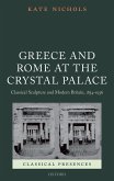 Greece and Rome at the Crystal Palace (eBook, PDF)