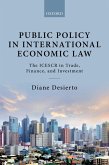 Public Policy in International Economic Law (eBook, ePUB)