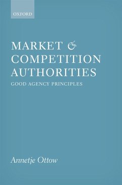 Market and Competition Authorities (eBook, PDF) - Ottow, Annetje