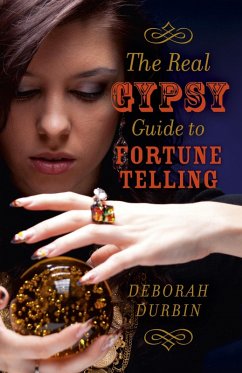 Cover Real Gypsy Guide to Fortune Telling (eBook, ePUB)